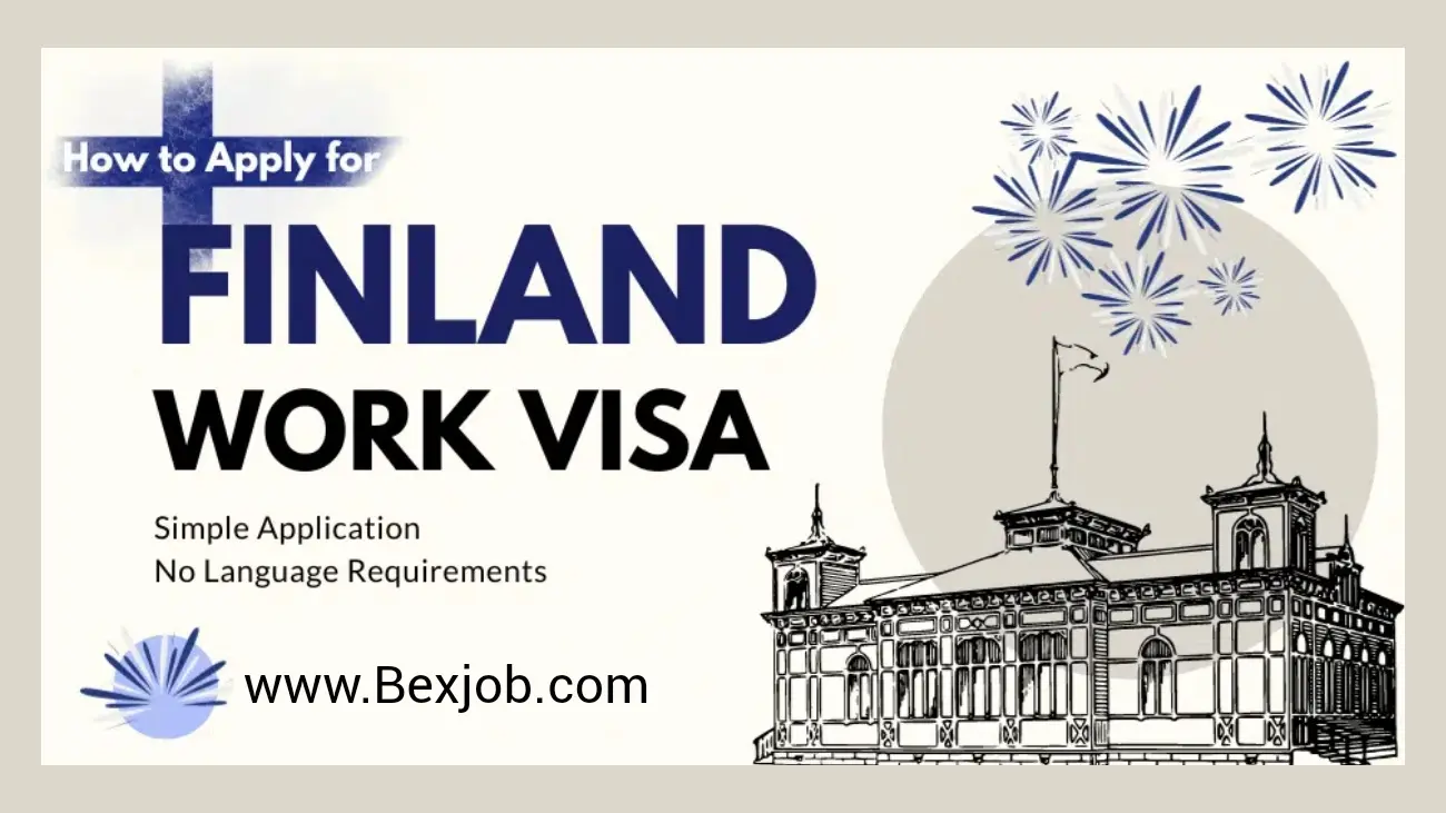 Work VISA for Finland 2024 Application Process and Requirements