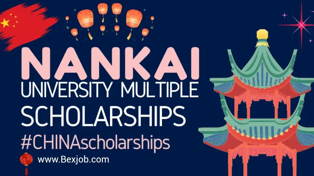 Nankai University Scholarships 2024