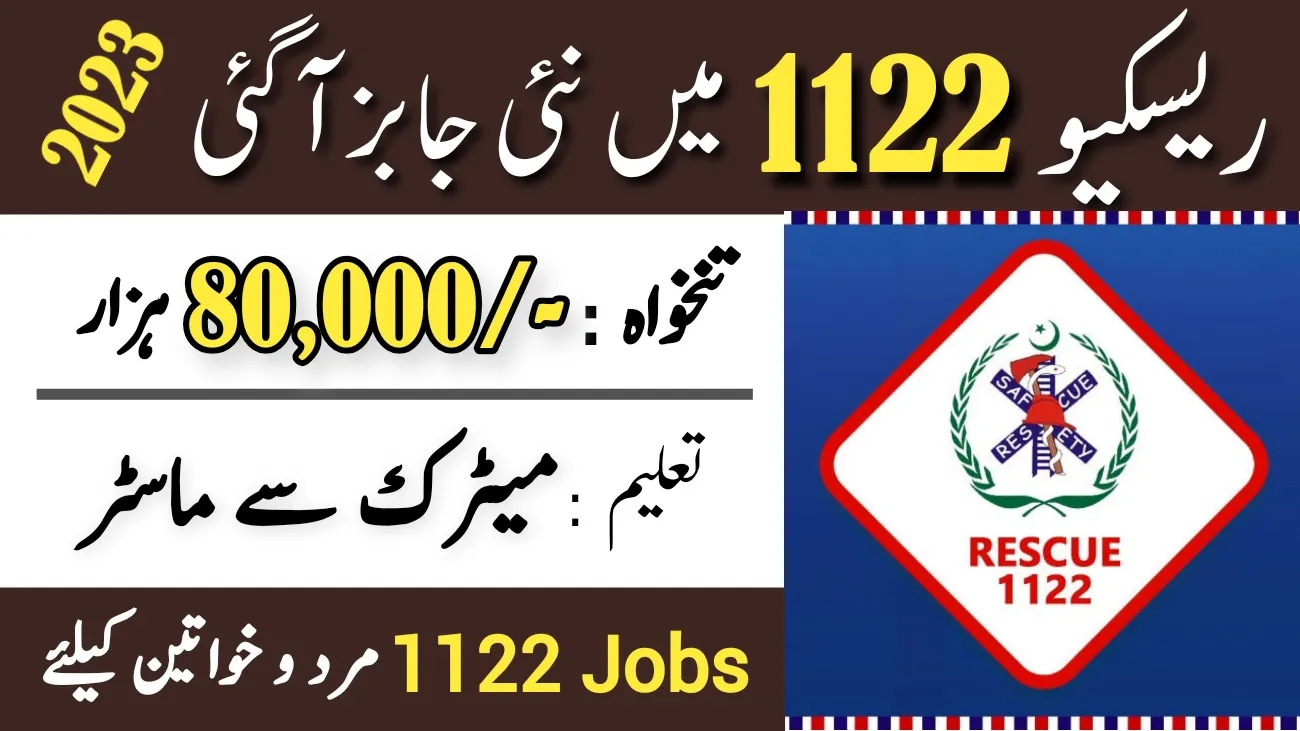 Rescue 1122 Jobs 2024 Apply Online | Latest Govt Jobs in Pakistan