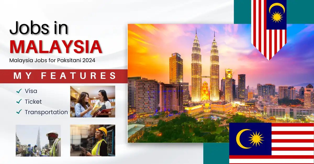 New Jobs in Malaysia for Pakistani 2024