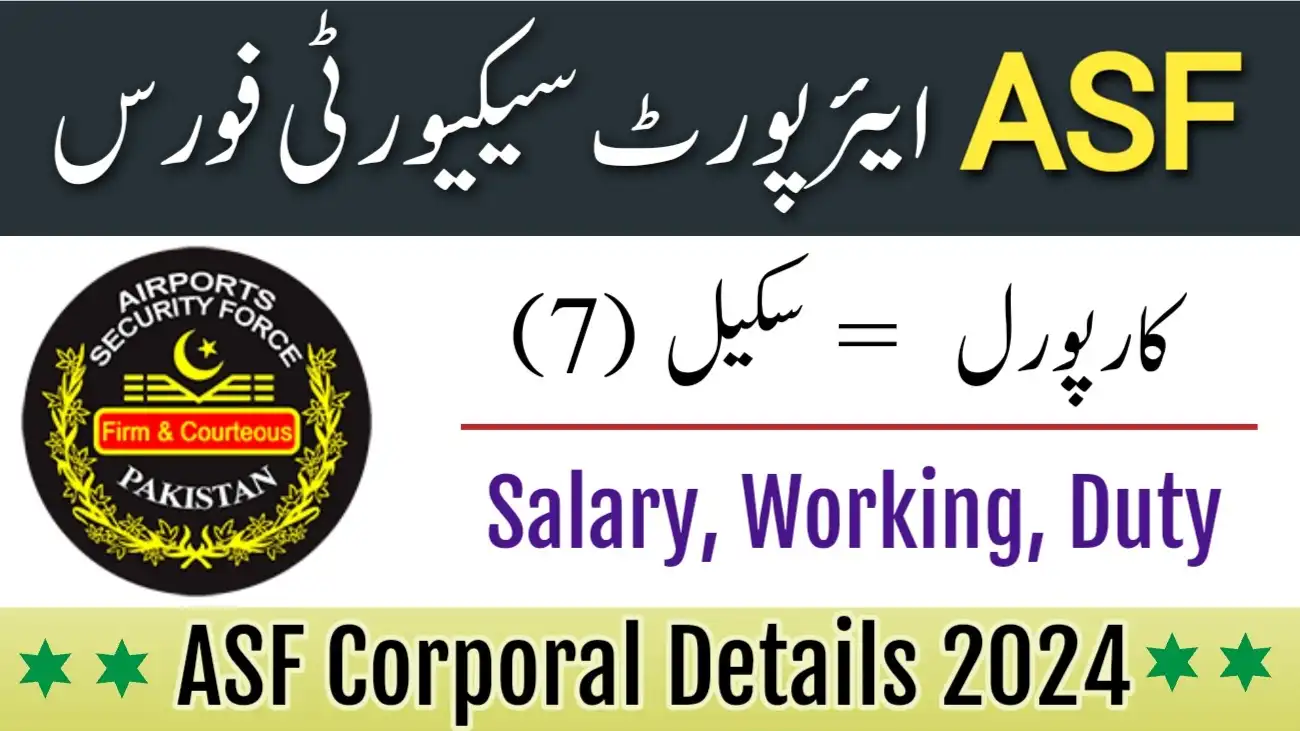 ASF Corporal Salary 2024 And Other Details Airports Security Force