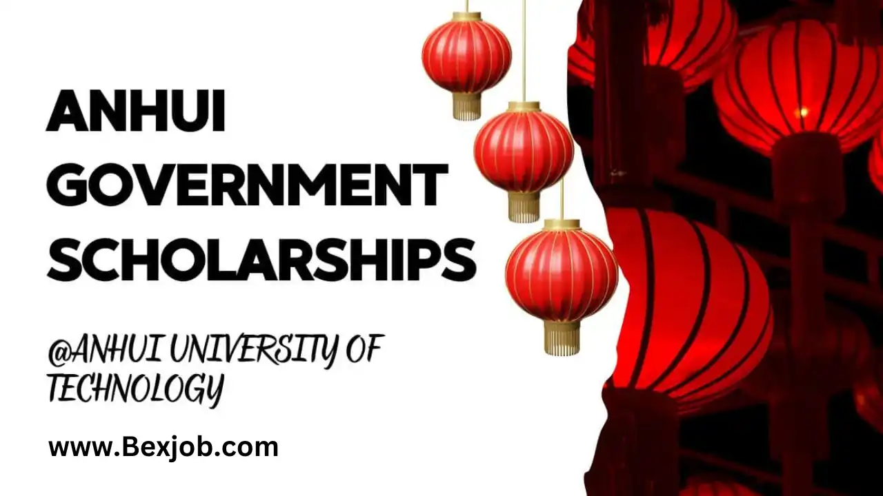 At Anhui University of Technology Scholarship 2024 by the Government of Anhui