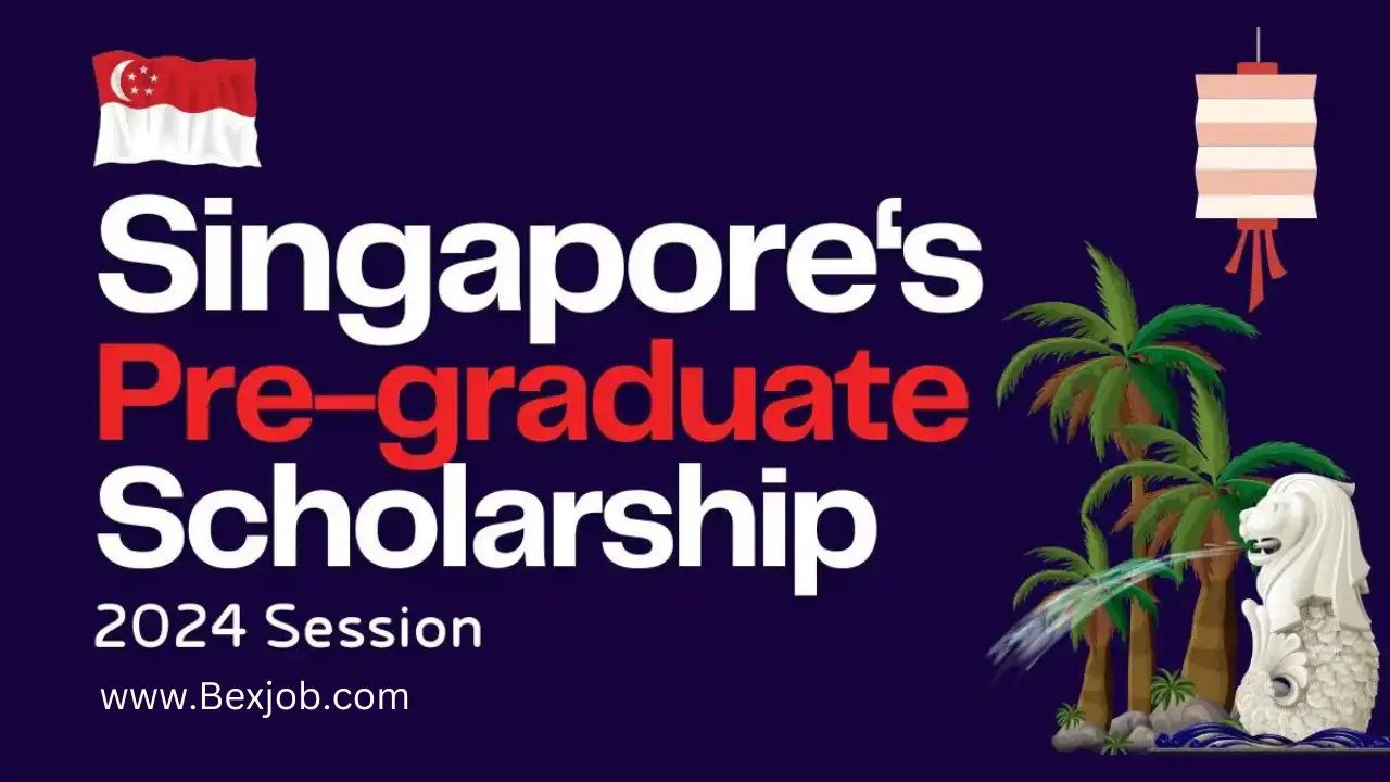 Scholarships 2024 for Universal Students Announced by the Singapore Pre-graduate (SIPGA)