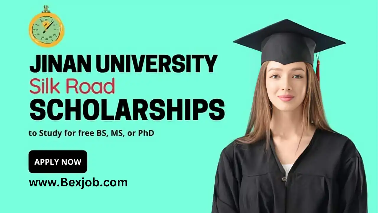 Declaration of Scholarships 2024 for BS, MS, PhD by the Jinan University Silk Road