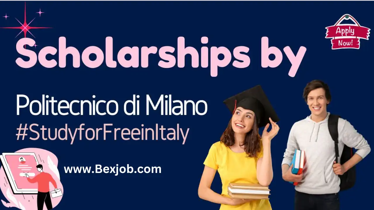 Announcement of Scholarships 2024 by the University of Polytechnic Di Milano