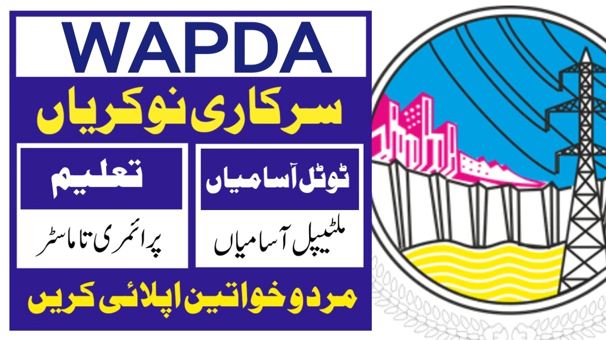 WAPDA Latest Jobs Water & Power Development Authority Jobs